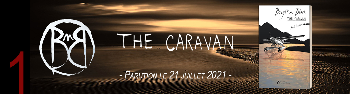 The Caravan Annonce